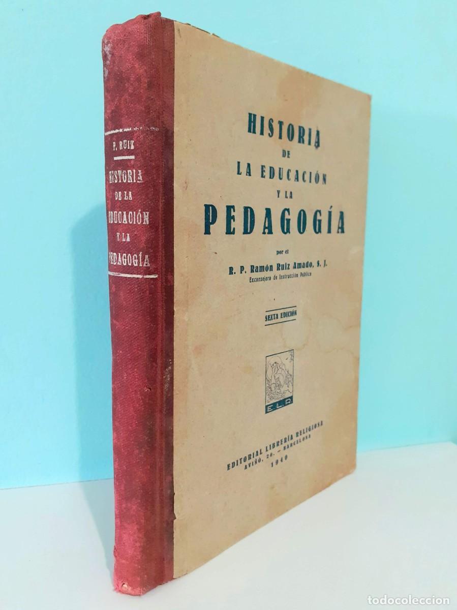 Libros de segunda mano: Libro HISTORIA DE LA EDUCACI&Oacute;N Y LA PEDAGOG&Iacute;A. - Foto 10
