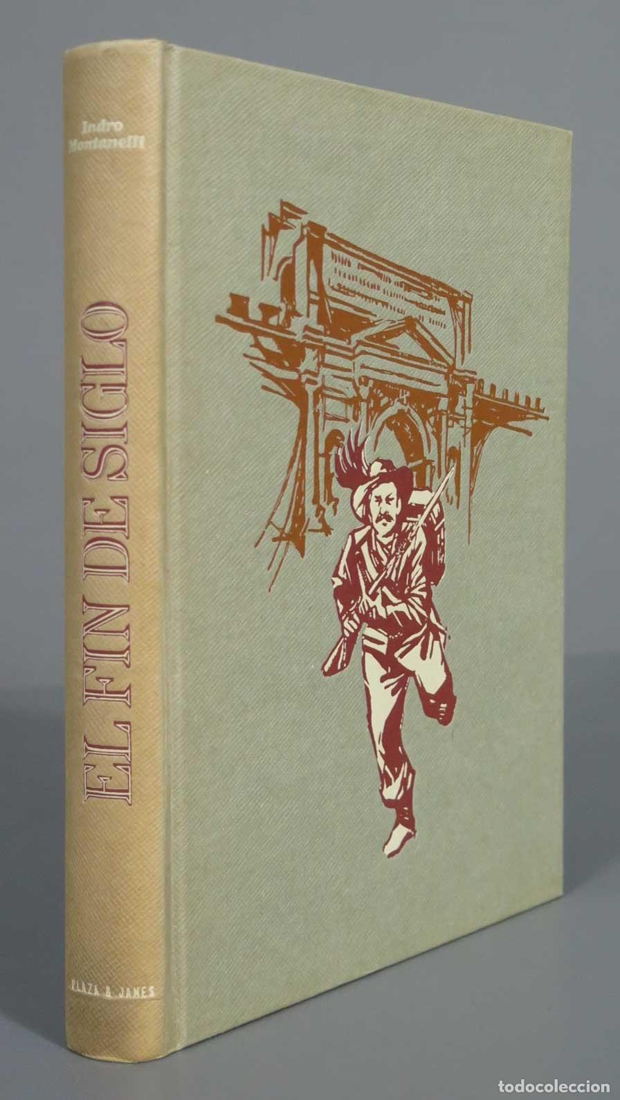 Libros de segunda mano: El fin de siglo Indro Montanelli - Foto 1