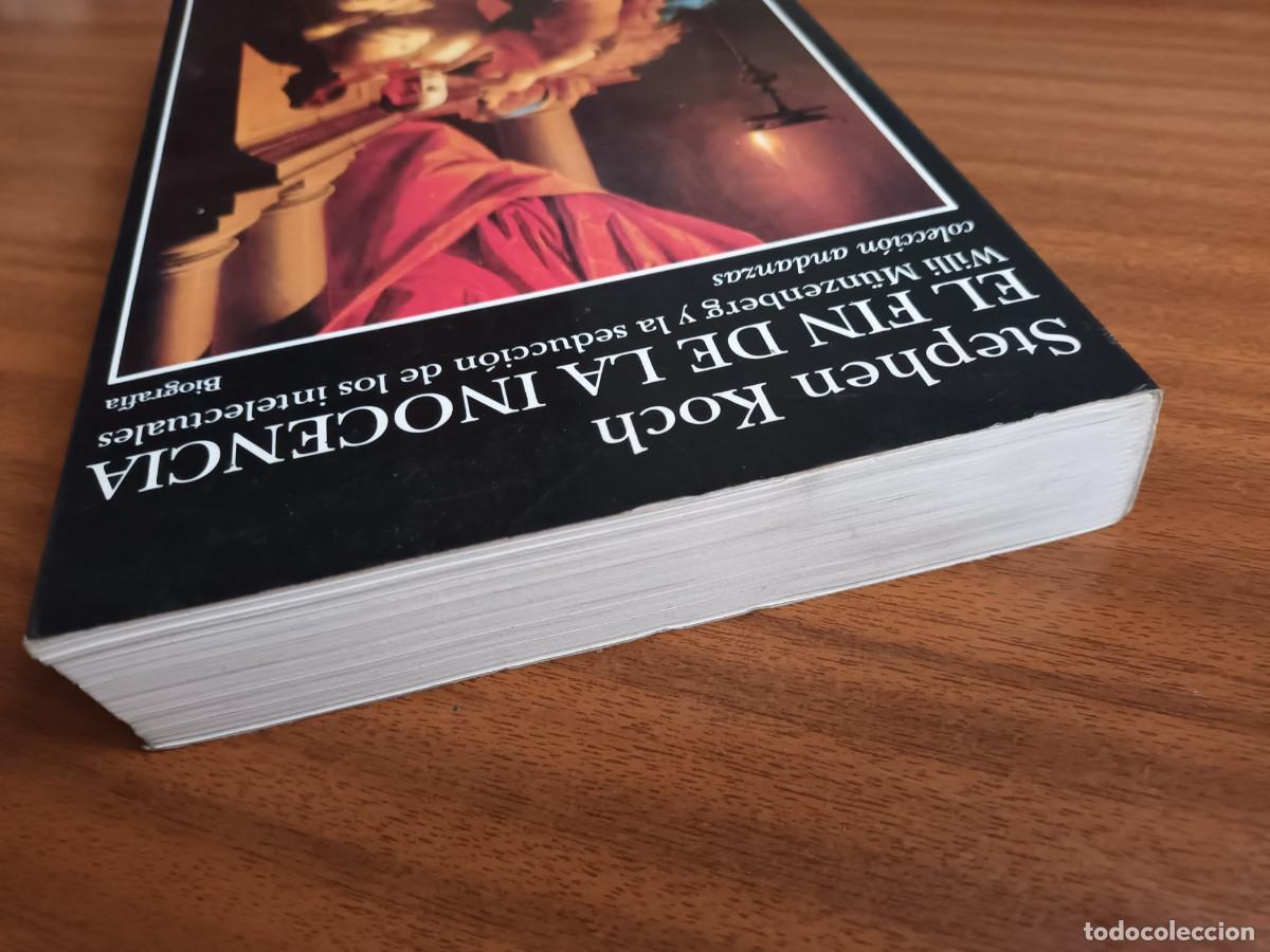 Libros de segunda mano: El fin de la inocencia --- Stephen Koch - Foto 6