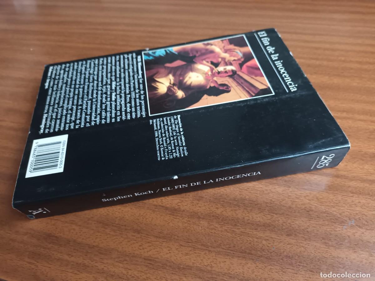 Libros de segunda mano: El fin de la inocencia --- Stephen Koch - Foto 9