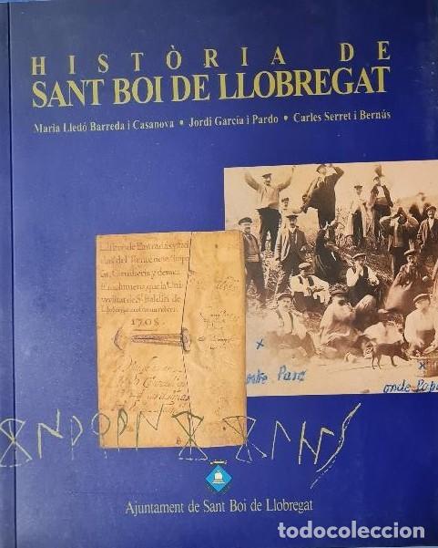 Libros de segunda mano: HIST&Ograve;RIA DE SANT BOI DE LL. - Foto 1