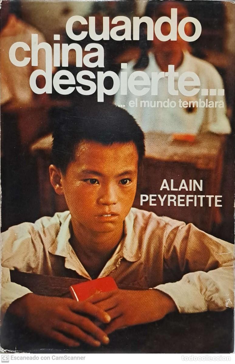Libros de segunda mano: Cuando China despierte - Alain peyrefitte - Foto 1