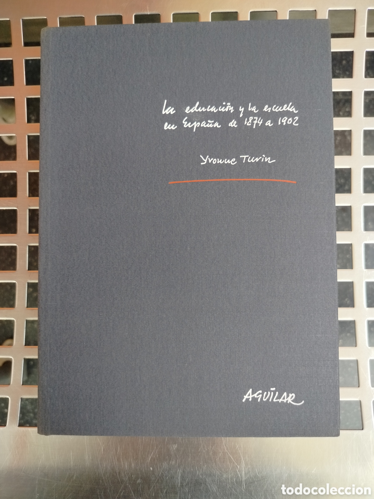 Libros de segunda mano: La Educaci&oacute;n y la Escuela en Espa&ntilde;a - Foto 2