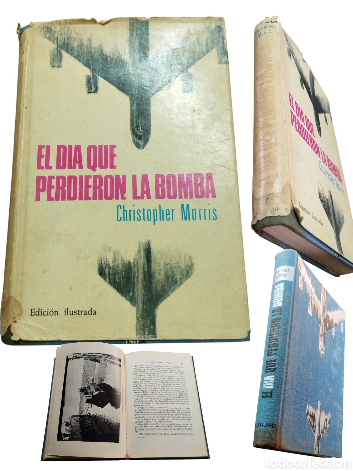 Libros de segunda mano: EL D&Iacute;A QUE PERDIERON LA BOMBA. MORRIS, Christopher. 1967 - Foto 1
