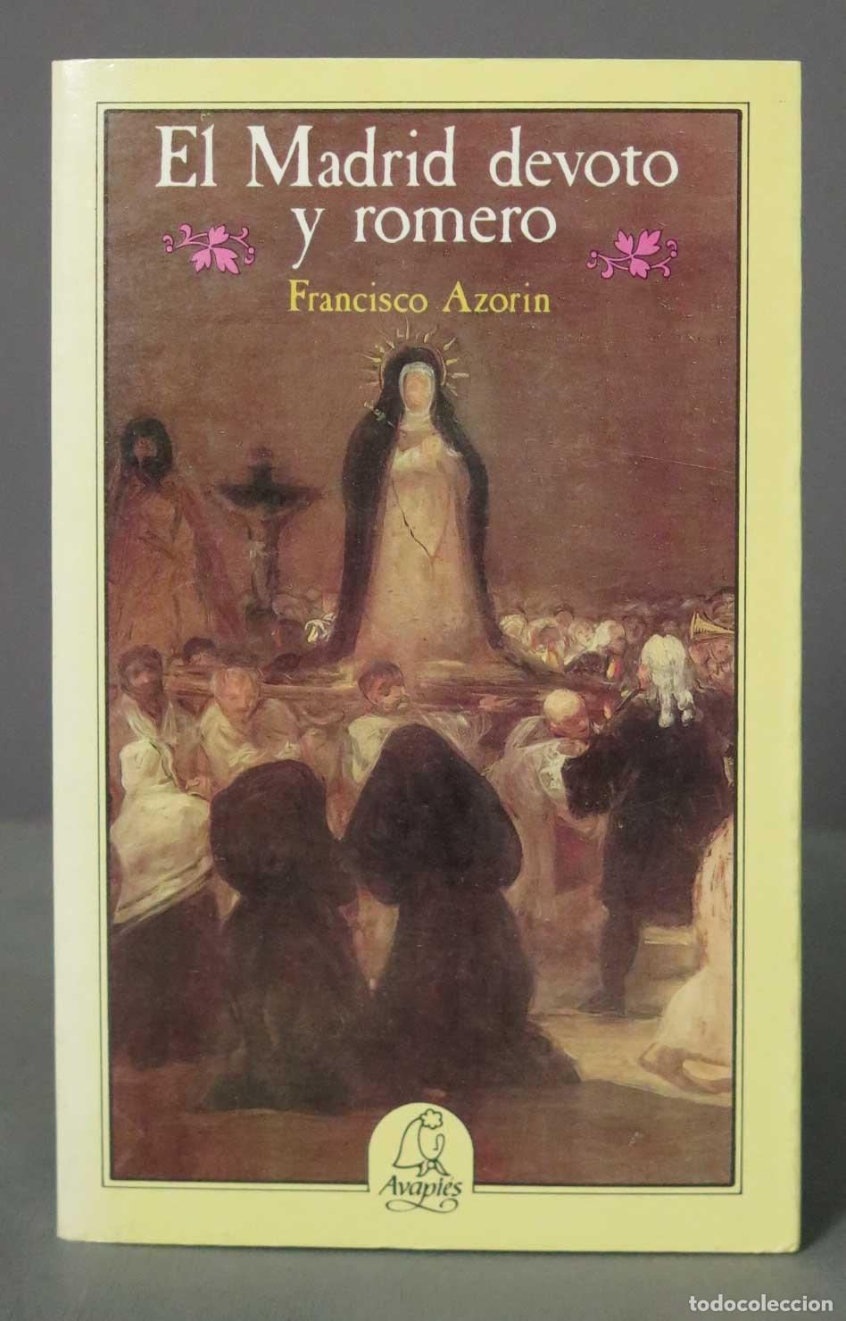 Libros de segunda mano: El Madrid devoto y romero Francisco Azorin - Foto 1