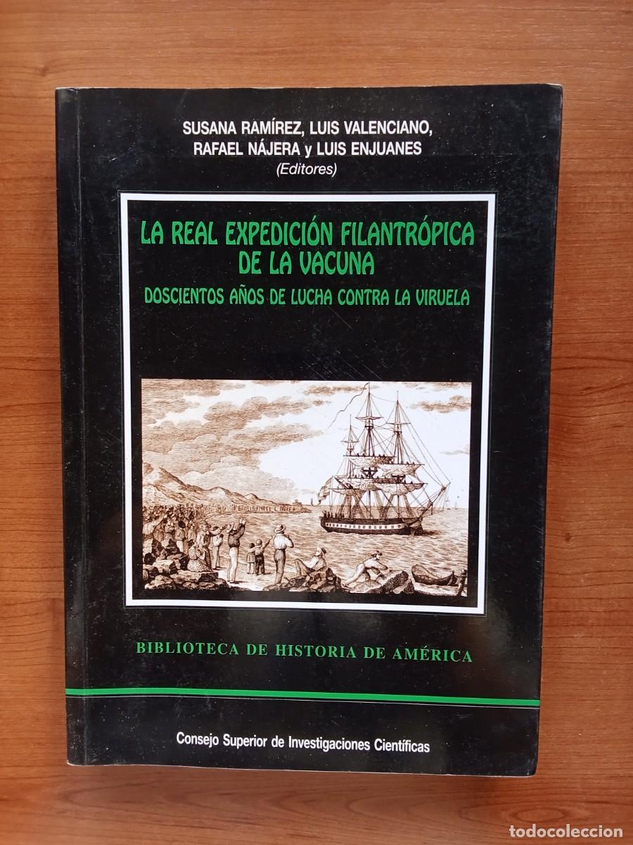 Gebrauchte B&uuml;cher: LA REAL EXPEDICI&Oacute;N FILANTR&Oacute;PICA DE LA VACUNA-Susana Ram&iacute;rez-Luis Valenciano-Rafael N&aacute;jera-Luis Enjua