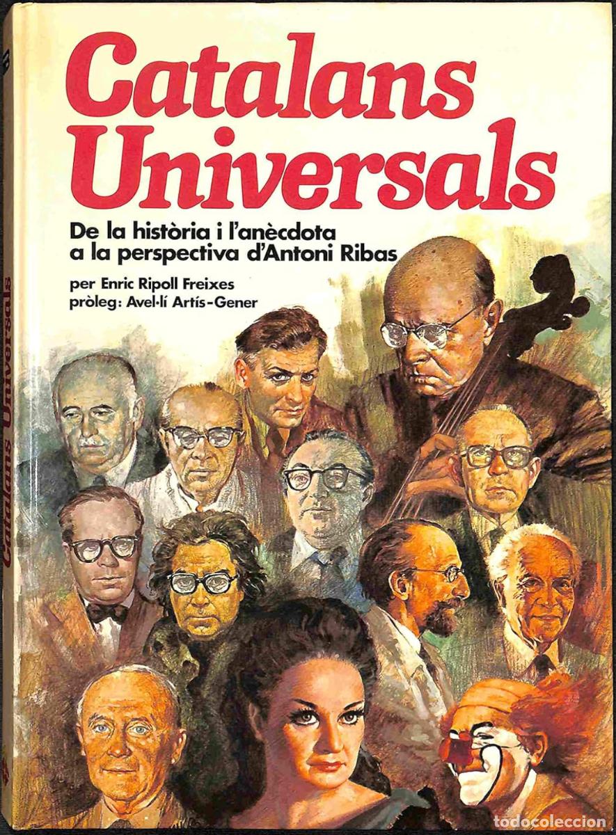 Libros de segunda mano: Catalans Universals. Ed. hmb. 1981 - Foto 1