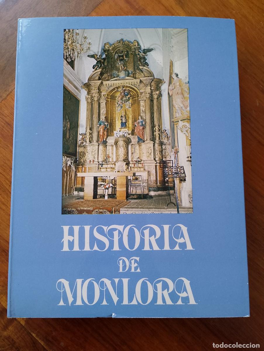 Libros de segunda mano: HISTORIA DE MONLORA. - Foto 2