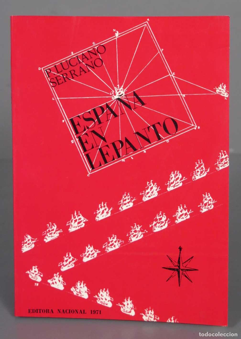 Libros de segunda mano: Espa&ntilde;a en Lepanto Serrano. 1971 - Foto 1
