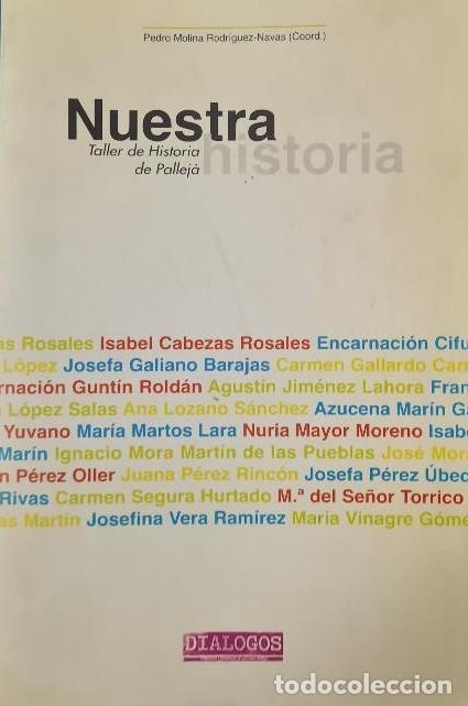 Libros de segunda mano: NUESTRA HISTORIA (PALLEJ&Aacute;) - Foto 1