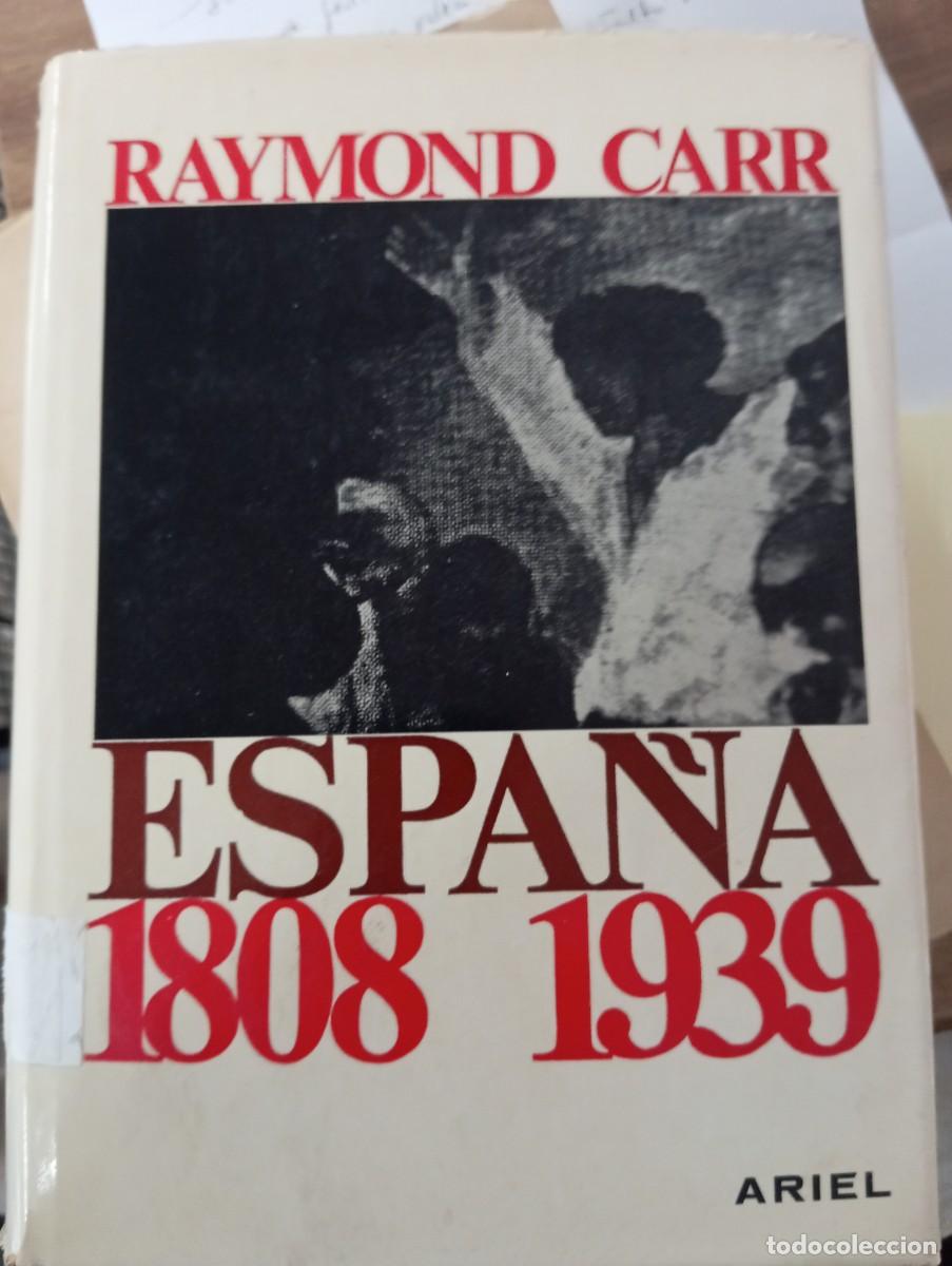 Libros de segunda mano: Raymon Carr / Espa&ntilde;a 1808 1939 - Foto 1