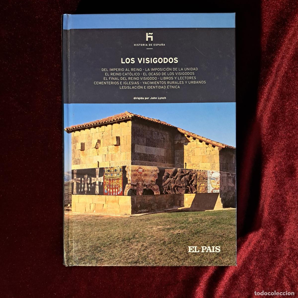 Libros de segunda mano: LOS VISIGODOS. Roger Collins. El Pa&iacute;s 2008 - Foto 1