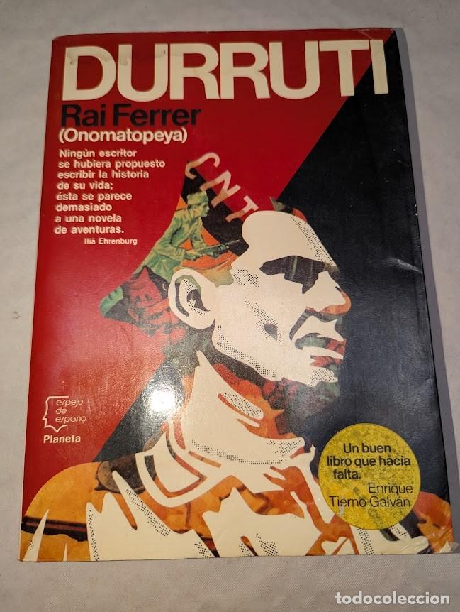 Libros de segunda mano: DURRUTI - RAI FERRER - Foto 9