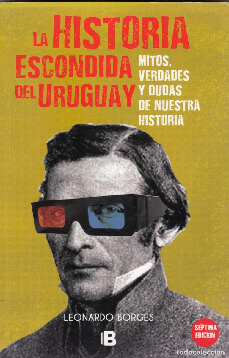 Second hand books: LA HISTORIA ESCONDIDA DEL URUGUAY: MITOS, VERDADES Y DUDAS. ADT