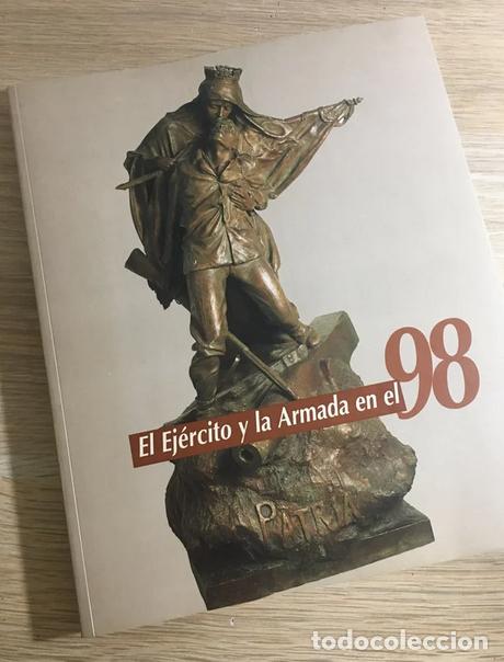Libros de segunda mano: El Ej&eacute;rcito y la Armada en el 98. - Foto 1