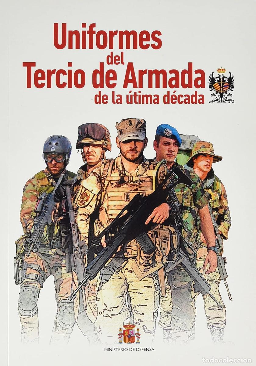 Second hand books: Uniformes del Tercio de Armada de la &uacute;ltima d&eacute;cada