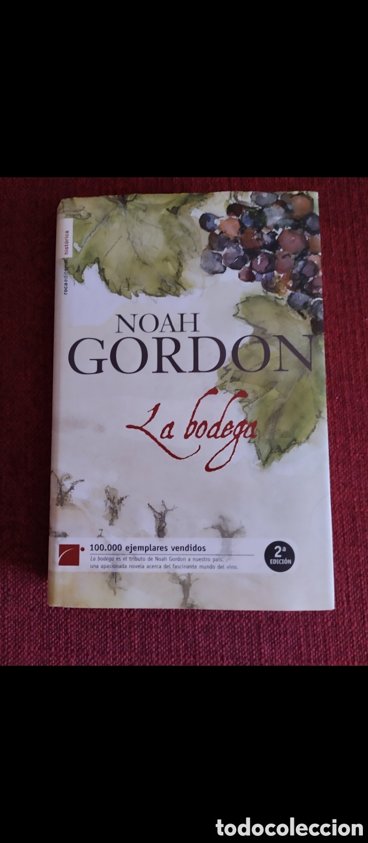 Libros de segunda mano: La bodega&rdquo;.Noah Gordon. - Foto 2