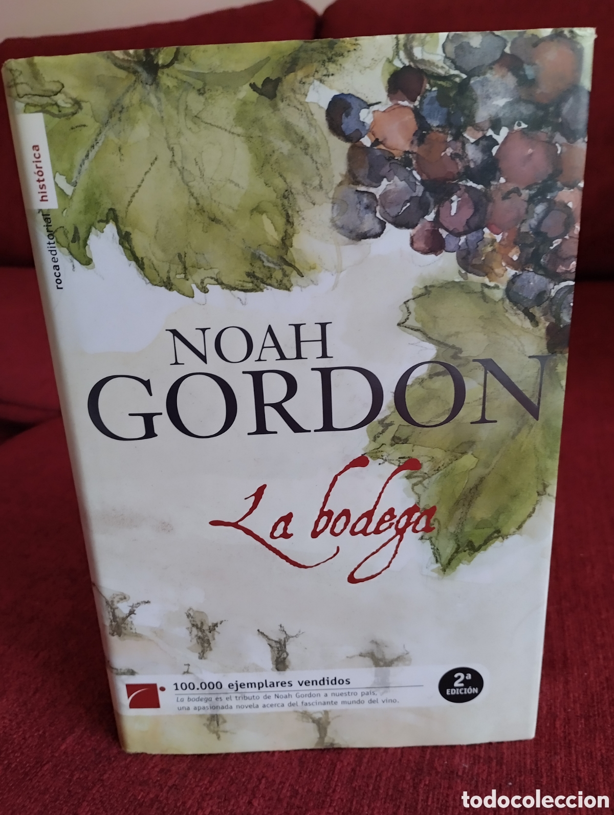 Libros de segunda mano: La bodega&rdquo;.Noah Gordon. - Foto 1