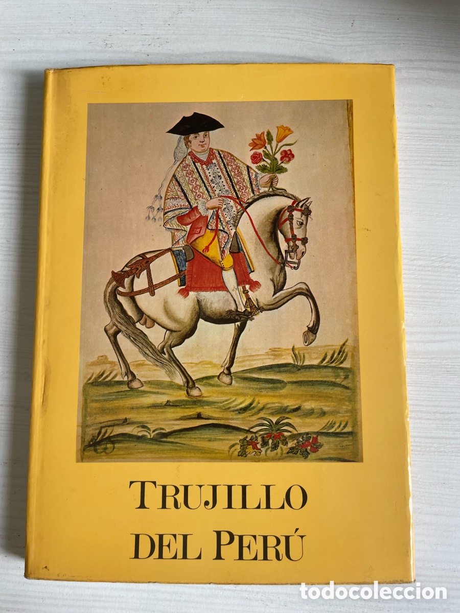 Libros de segunda mano: Trujillo del Per&uacute; en el siglo XVIII. - Foto 1