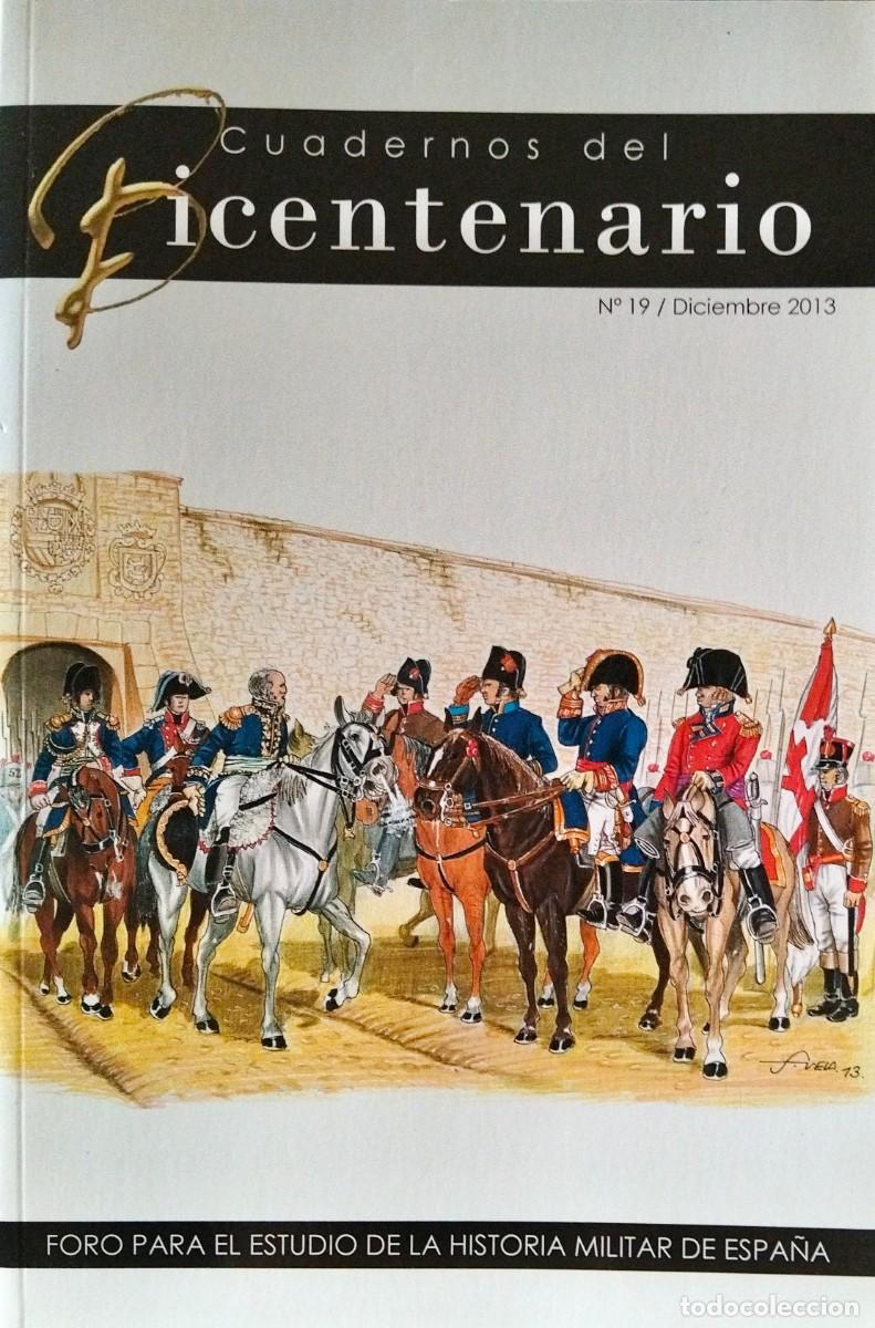 Libros de segunda mano: CUADERNOS DEL BICENTENARIO. N&ordm; 19 / DICIEMBRE 2013 - Foto 1