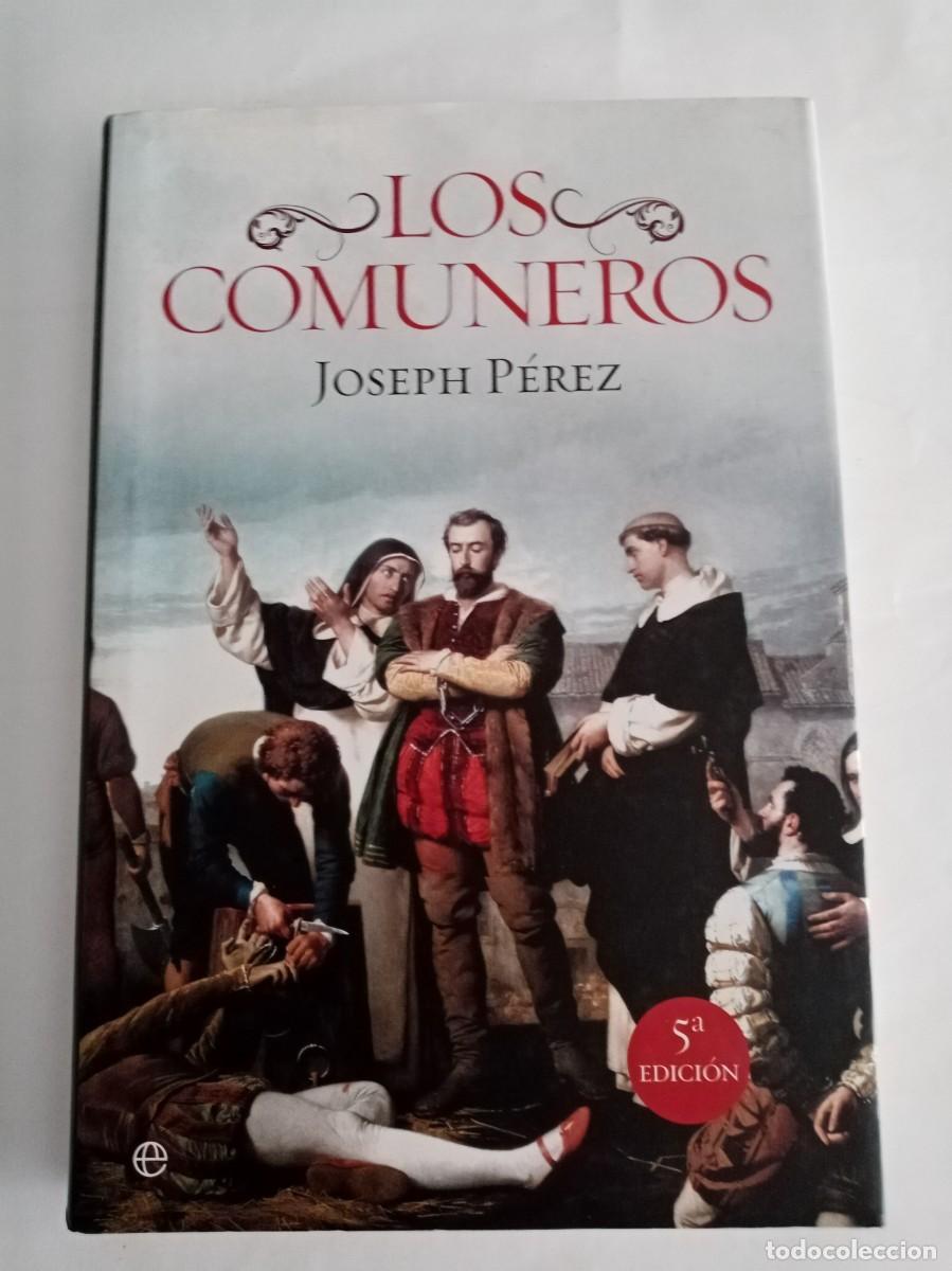 Libros de segunda mano: LOS COMUNEROS. Joseph P&eacute;rez ( LA ESFERA ) - Foto 1