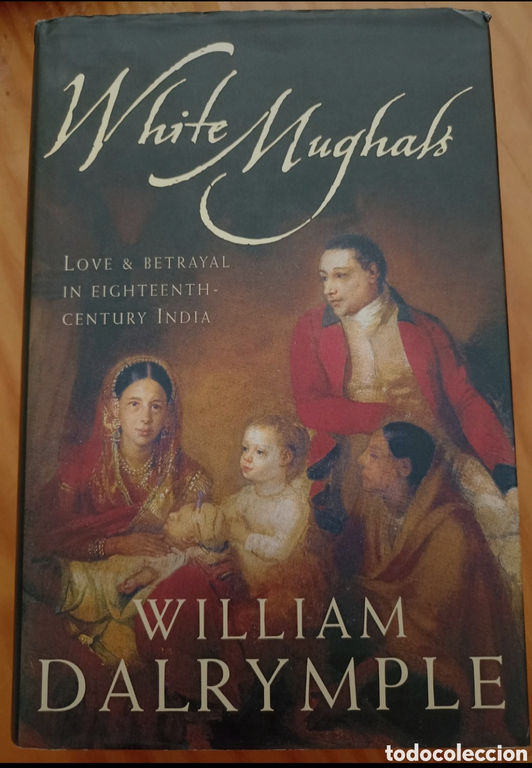Libros de segunda mano: White Mughals - William Dalrymple - Foto 1