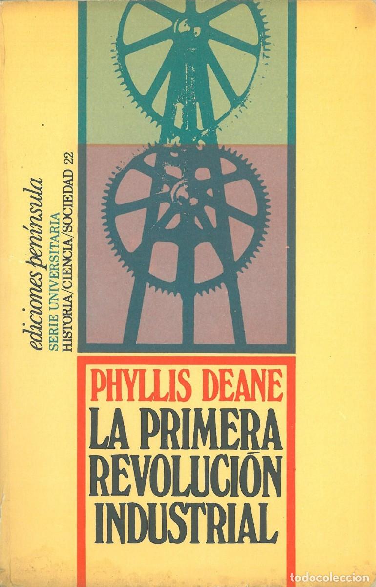 Libri di seconda mano: La primera revolucion industrial - Deane, Phyllis