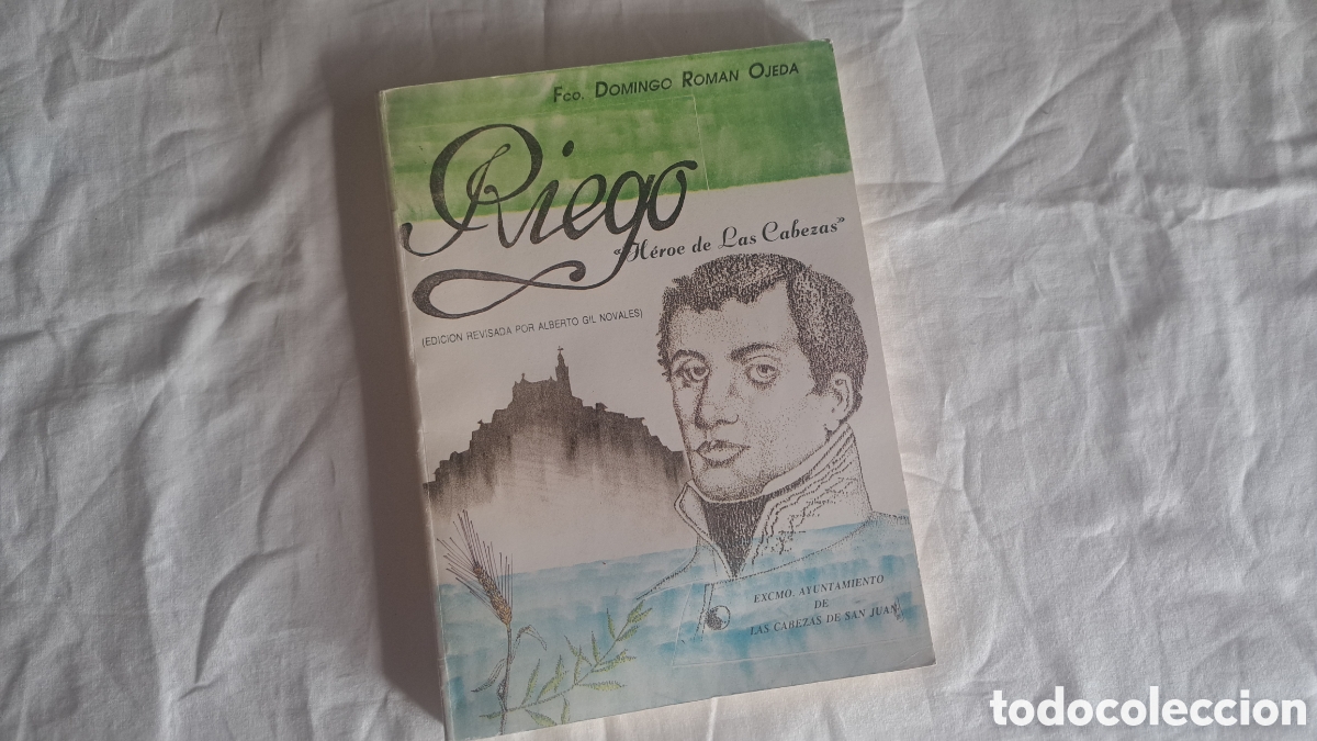 Libros de segunda mano: RIEGO, HEROE DE LAS CABEZAS. 1988 - Foto 1