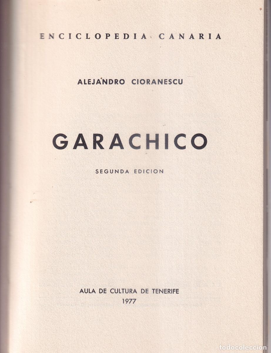 Libros de segunda mano: GARACHICO - TENERIFE - ALEJANDRO CIORANESCU