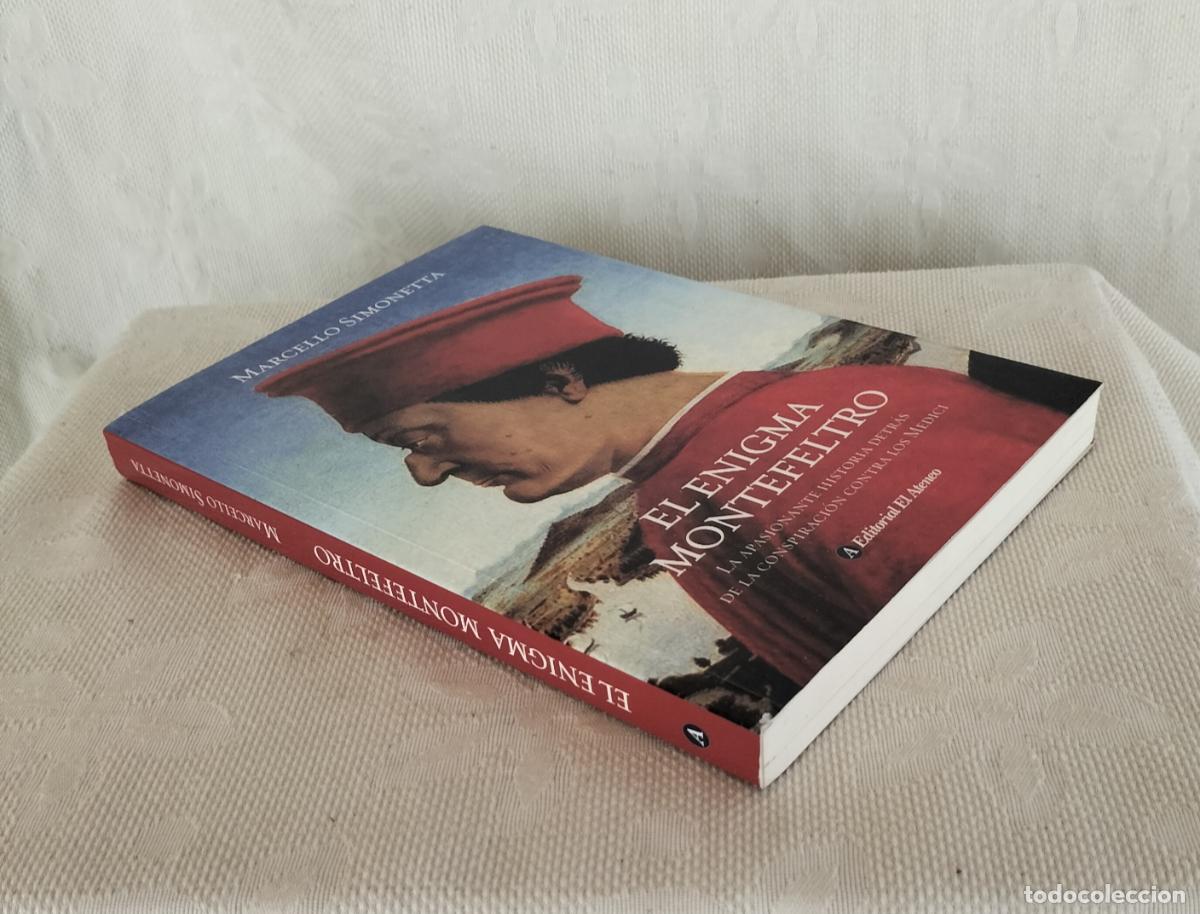 Libros de segunda mano: EL ENIGMA MONTEFELTRO - MARCELLO SIMONETTA 2019 - Foto 2