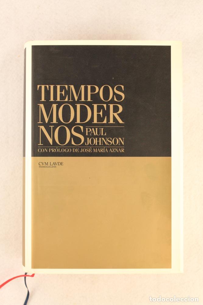 Libros de segunda mano: Tiempos modernos - Paul Johnson - Foto 1