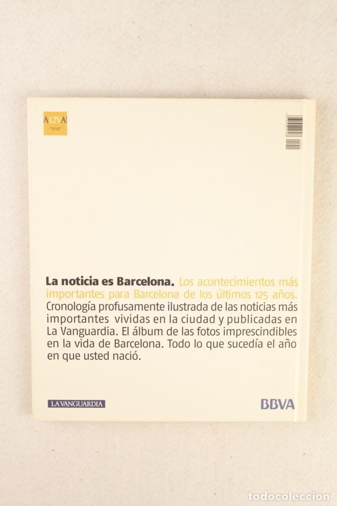 Libros de segunda mano: La noticia es Barcelona - Foto 2