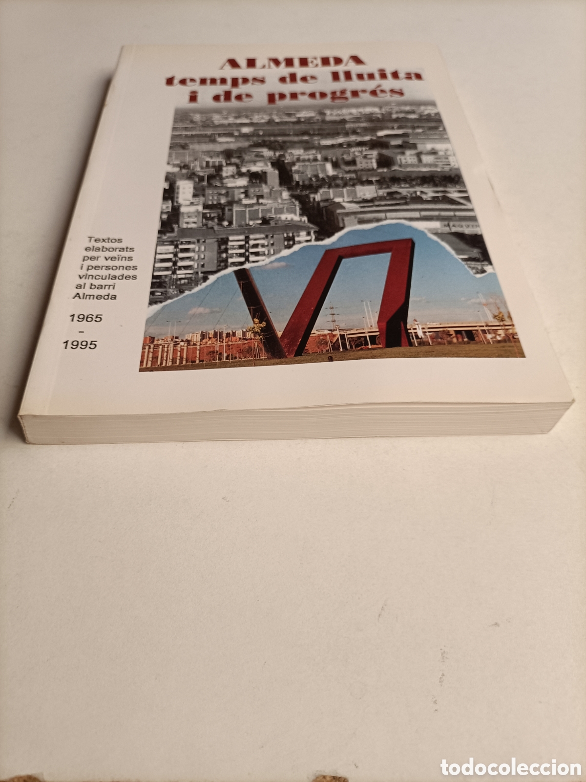 Libros de segunda mano: Alameda temps de lluita I de progres . Cornell&aacute; Barcelona - Foto 3