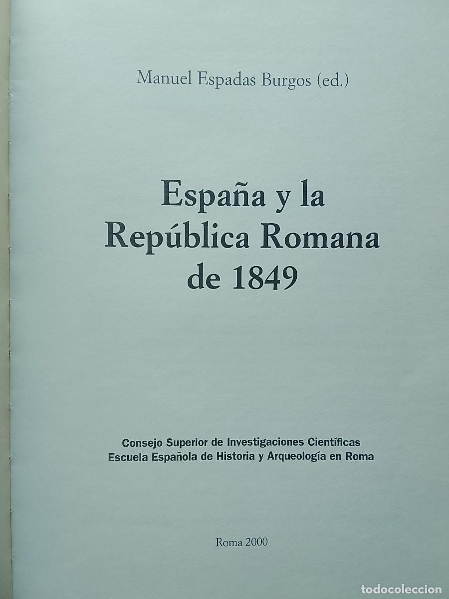 Libros de segunda mano: Espa&ntilde;a y la rep&uacute;blica romana de 1849 - Foto 3