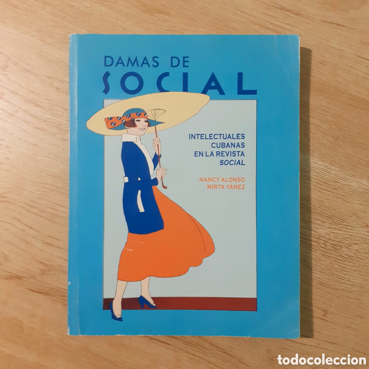 Libros de segunda mano: Damas en Social. Intelectuales cubanas - Foto 1