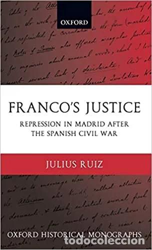Libros de segunda mano: Libro: &rdquo;Francos Justice&rdquo;, de Julius Ruiz - Foto 1