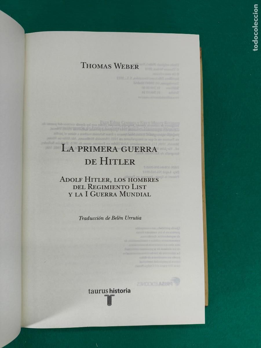 Libros de segunda mano: LA PRIMERA GUERRA DE HITLER / THOMAS WEBER / 2012. TAURUS - Foto 2