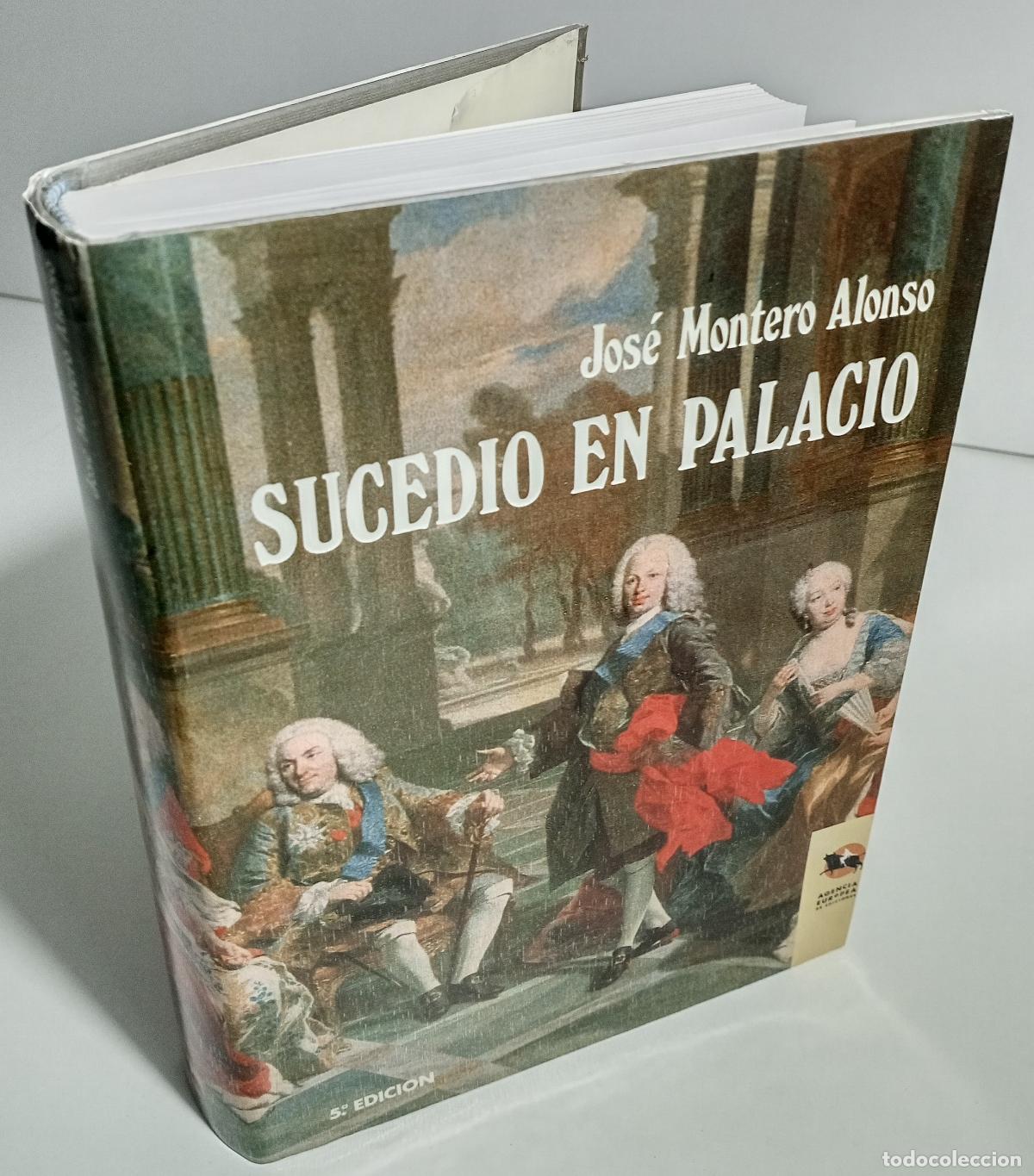 Libros de segunda mano: Sucedio en palacio - Montero Alonso, Jose - Foto 2