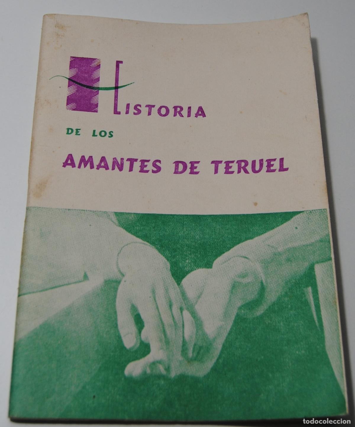 Libros de segunda mano: Historia de los amantes de Teruel - Foto 1