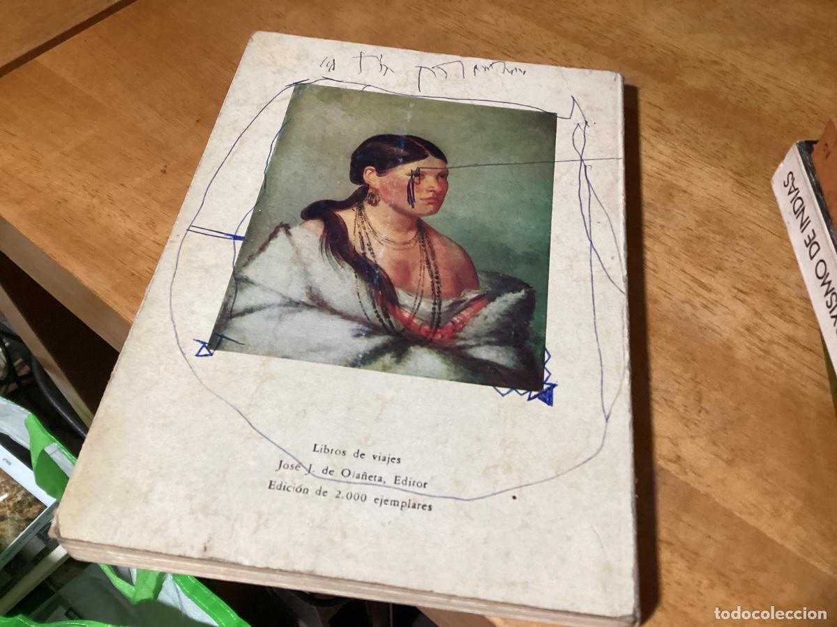 Libros de segunda mano: VIDA ENTRE LOS INDIOS, CATLIN GEORGE. OLA&Ntilde;ETA. - Foto 2