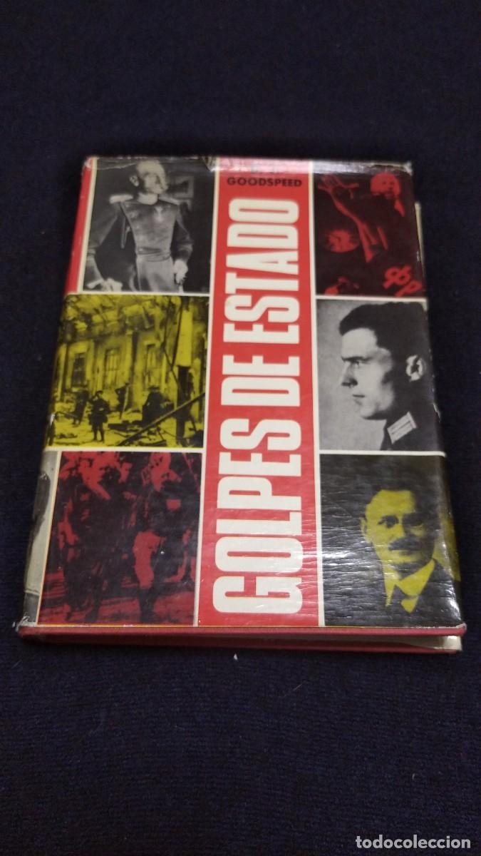 Libros de segunda mano: Golpes de estado - D.J.Goodspeed. - Foto 1