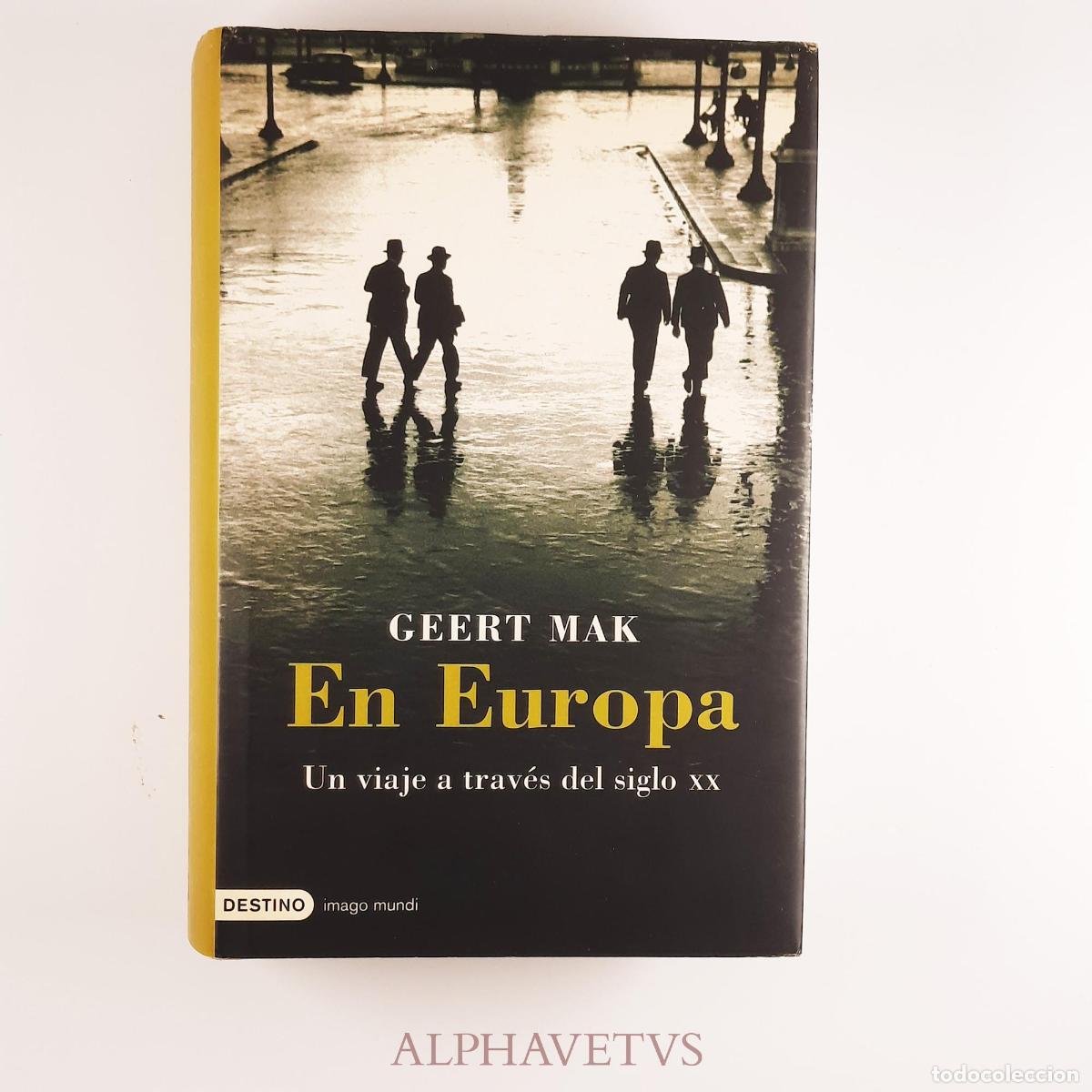 Libros de segunda mano: En Europa - Mak, Geert - Foto 1