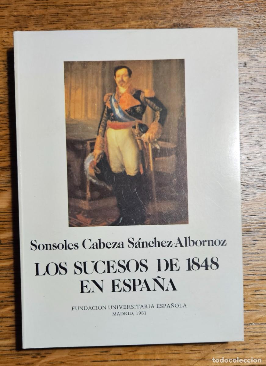 Libros de segunda mano: Los Sucesos de 1848 en Espa&ntilde;a - Foto 1