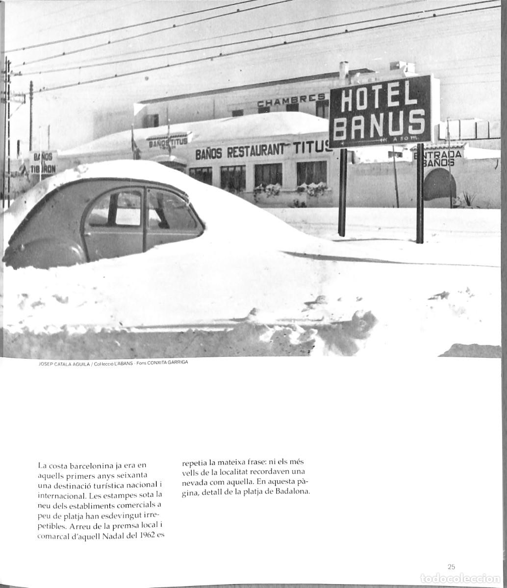 Libros de segunda mano: LA NEVADA DEL SEGLE de Daniel Venteo - Foto 4