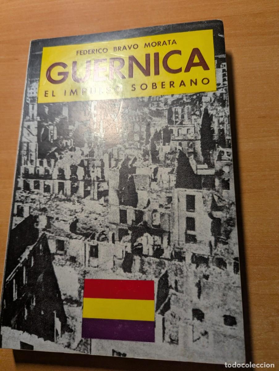 Libros de segunda mano: Guernica. El impulso soberano - Foto 1