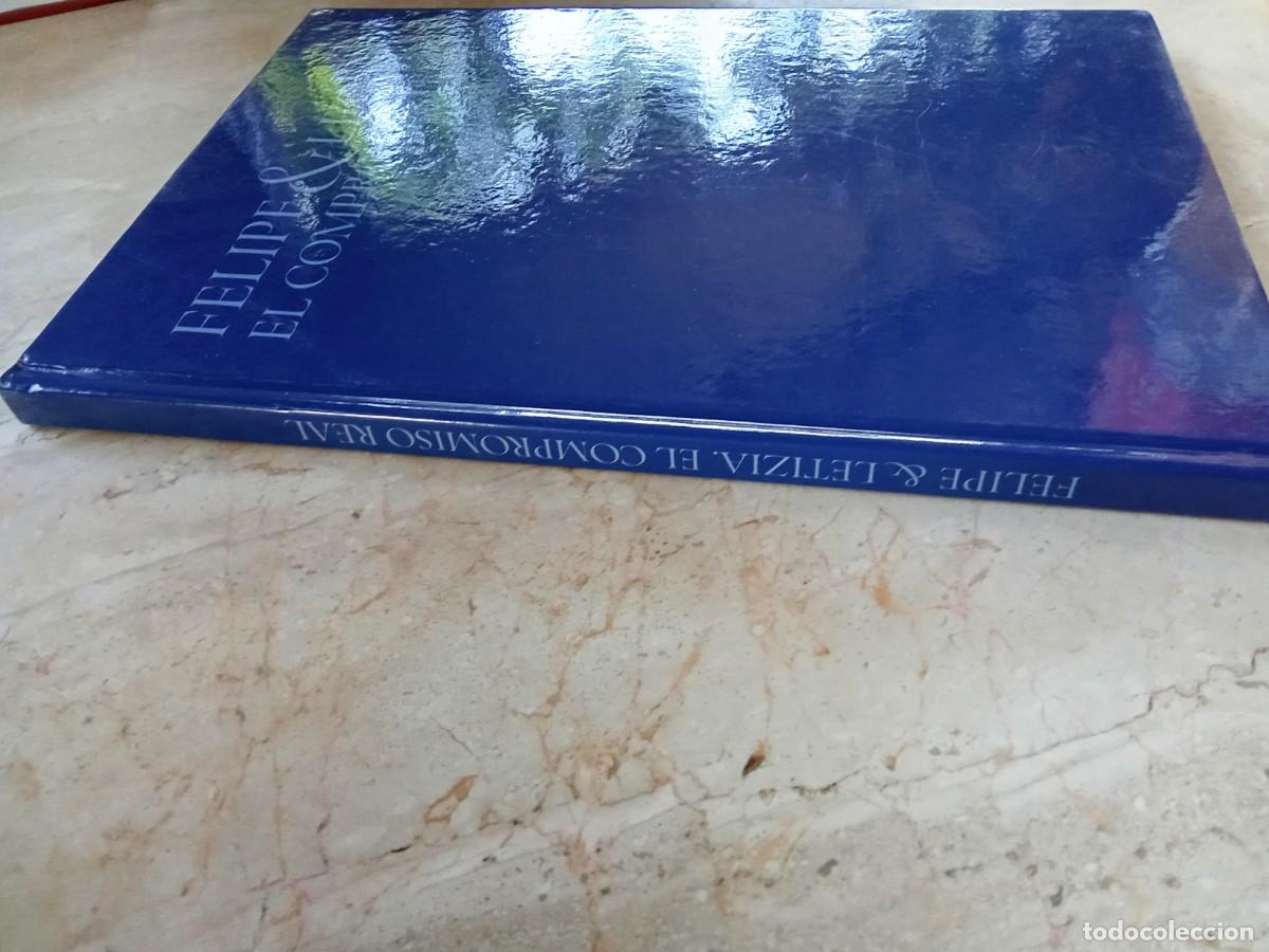 Libros de segunda mano: FELIPE & LETICIA EL COMPROMISO REAL / / CJA 381 - Foto 3