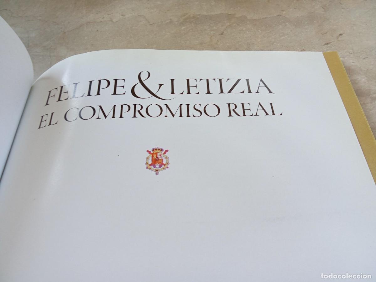 Libros de segunda mano: FELIPE & LETICIA EL COMPROMISO REAL / / CJA 381 - Foto 5