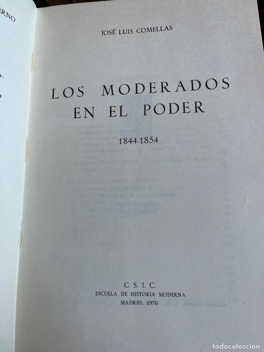 Libros de segunda mano: Jose Luis Comellas, Los Moderados en el poder 1844-1854, CSIC, 1970 - Foto 2