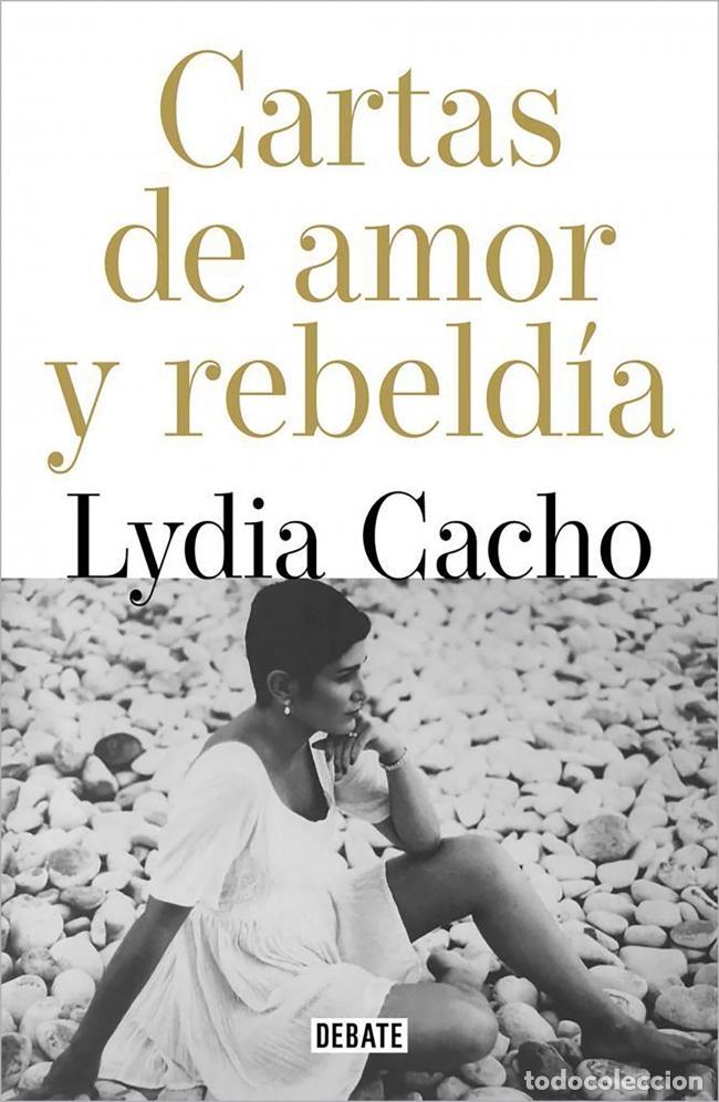 Libros de segunda mano: Cartas de amor y de rebeld&iacute;a. - Cacho, Lydia. - Foto 1