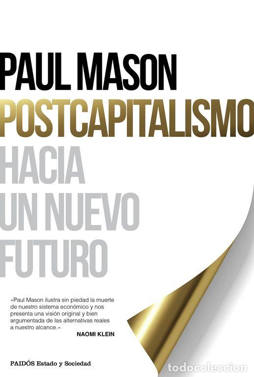 Libros de segunda mano: Postcapitalismo. - Mason, Paul. - Foto 1
